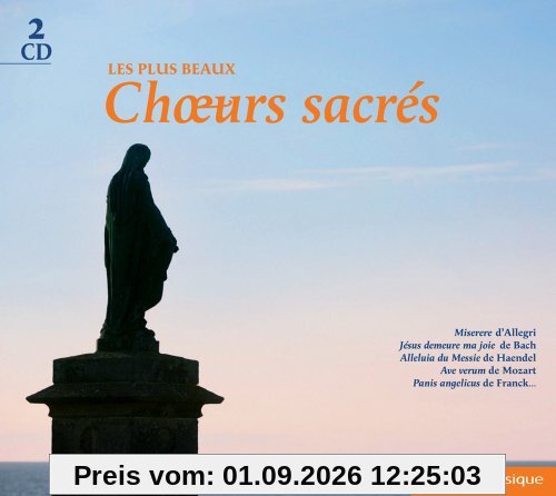 Les Plus Beaux Choeurs Sacres V1