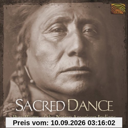 Sacred Dance-Pow Wows of the