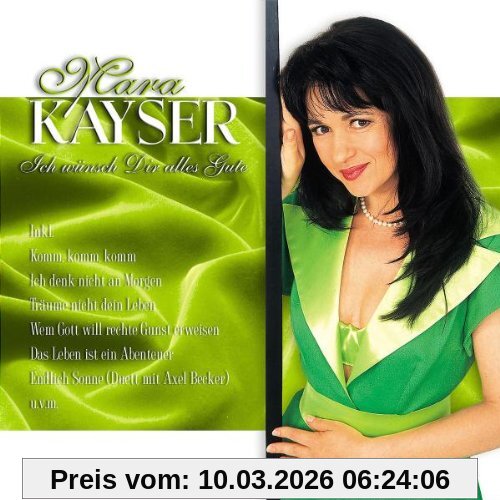 Mara Kayser Ich Wünsch Dir Alles Gute