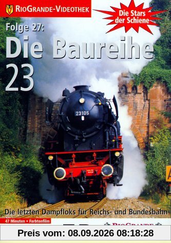 Stars der Schiene 27: Die Baureihe 23 (DB/DR)