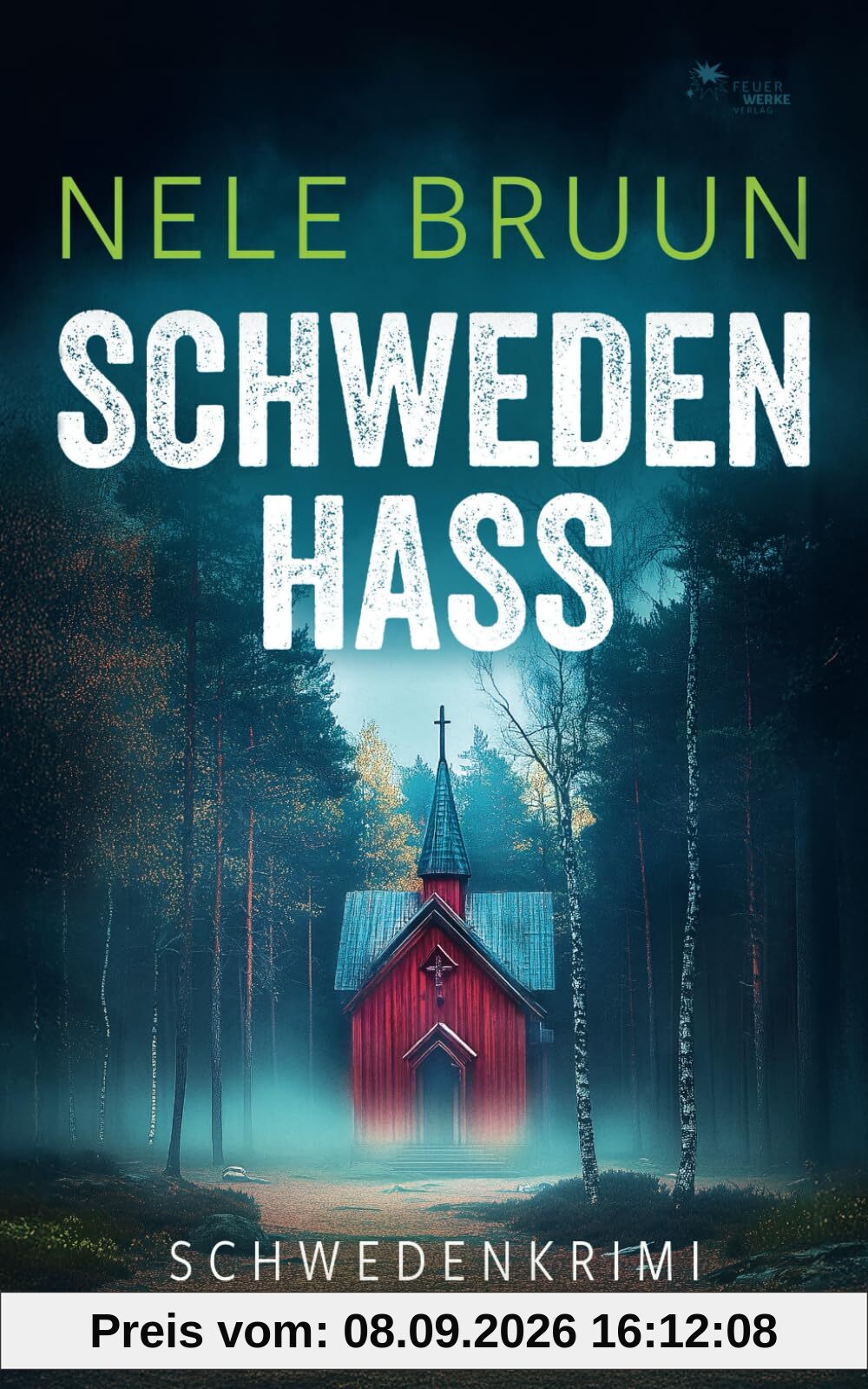 SchwedenHass (Schwedenkrimi) (Küstenkrimi)