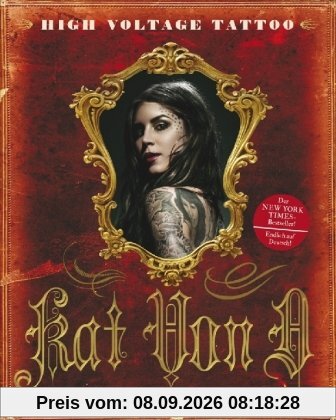 Kat Von D: High Voltage Tattoo - deutsche Ausgabe