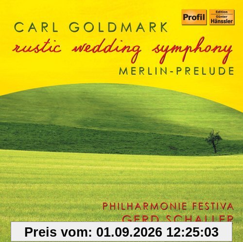 Carl Goldmark: Symphony No. 1