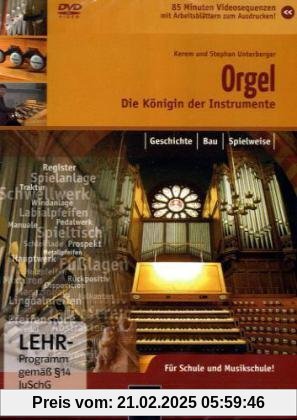 Die Orgel - Die Königin der Instrumente