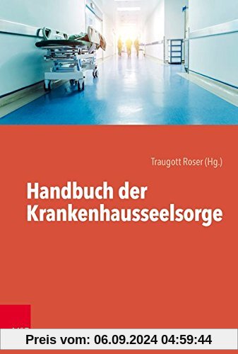 Handbuch der Krankenhausseelsorge