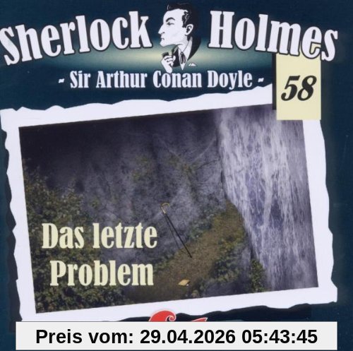 Sherlock Holmes 58 - Das letzte Problem