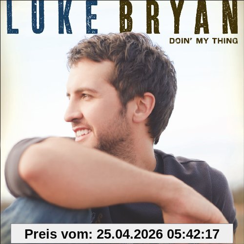 Luke Bryan Doin My Thing
