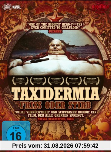 Taxidermia - Friss oder stirb