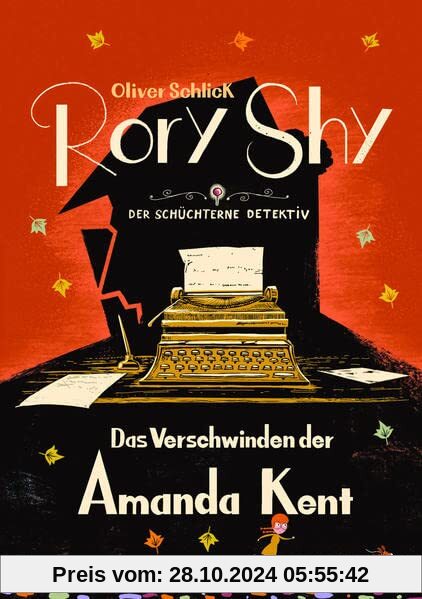 Rory Shy, der schüchterne Detektiv - Das Verschwinden der Amanda Kent (Rory Shy, der schüchterne Detektiv, Bd. 4)