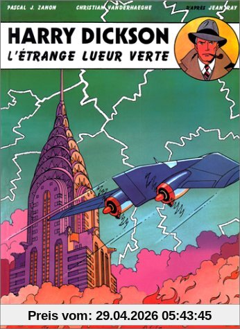 Harry Dickson : d'après Jean Ray. Vol. 5. L'étrange lueur verte
