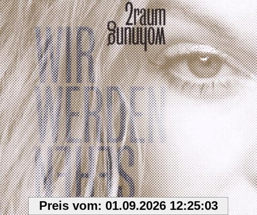 Wir Werden Sehen (4-Track)