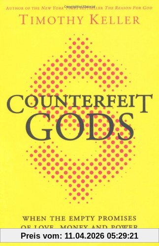 Timothy Keller Counterfeit Gods