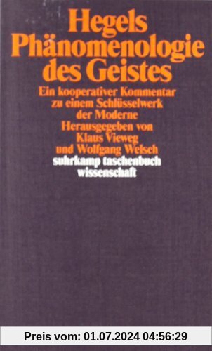 Hegels Phänomenologie des Geistes: Ein kooperativer Kommentar zu einem Schlüsselwerk der Moderne (suhrkamp taschenbuch w