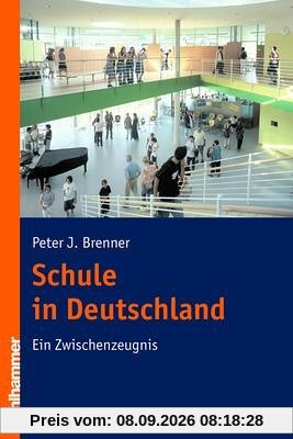 Schule in Deutschland: Ein Zwischenzeugnis
