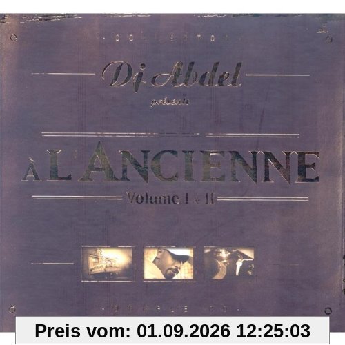 A L'Ancienne Vol. I & II