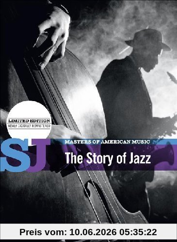 The Story of Jazz - Masters of American Music (Limited Edition - newly digitally remastered)