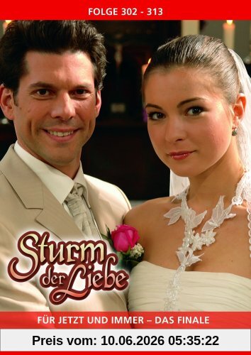 Sturm der Liebe - Folge 302-313: Für jetzt und immer - Das Finale [3 DVDs]