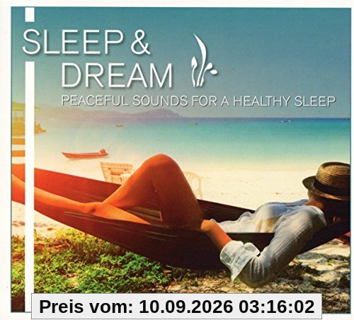 Sleep & Dream-Peaceful Sounds for a Healthy Sleep