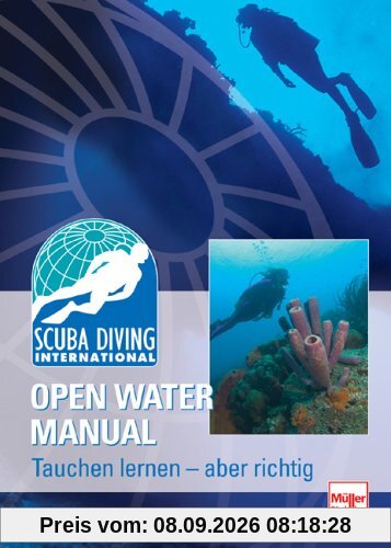 SDI Open Water Manual: Tauchen lernen - aber richtig