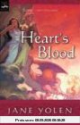 Heart's Blood: The Pit Dragon Chronicles, Volume Two