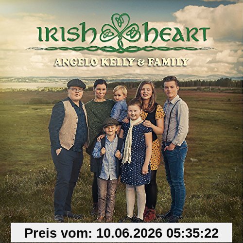 Kelly, Angelo & Family Irish Heart (Deluxe Edition)