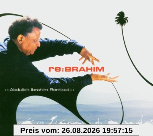 Re:Brahim-Abdullah Ibrahim Remixed