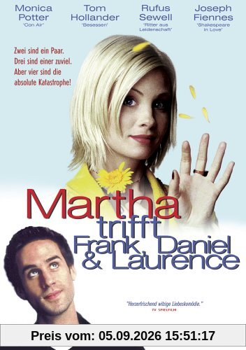 Martha trifft Frank, Daniel und Laurence