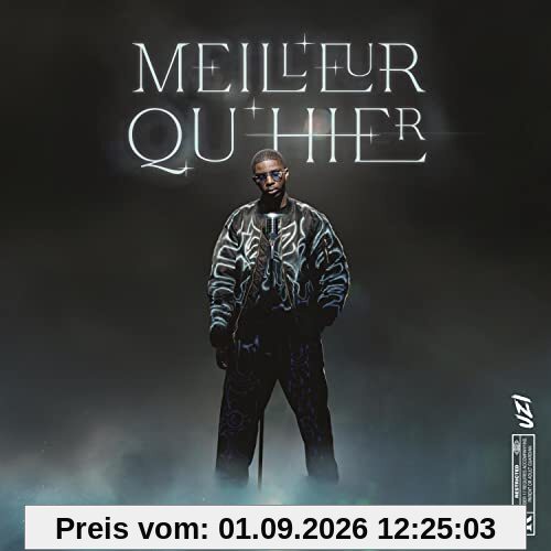 Meilleur Qu'Hier