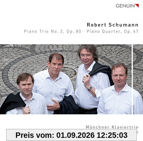 Schumann: Piano Trio/Quartet