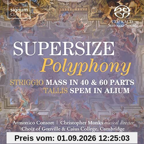 Striggio/Tallis: Supersize Polyphony