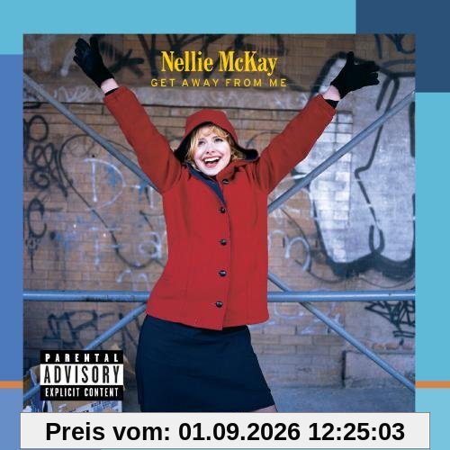 Get Away from Me (Explicit)