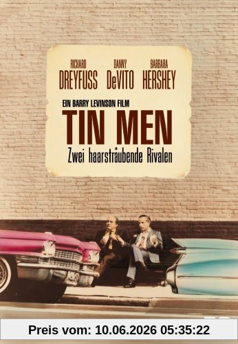 Tin Men - Zwei haarsträubende Rivalen