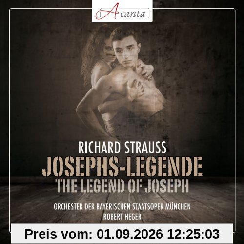 Strauss: Josephs-Legende