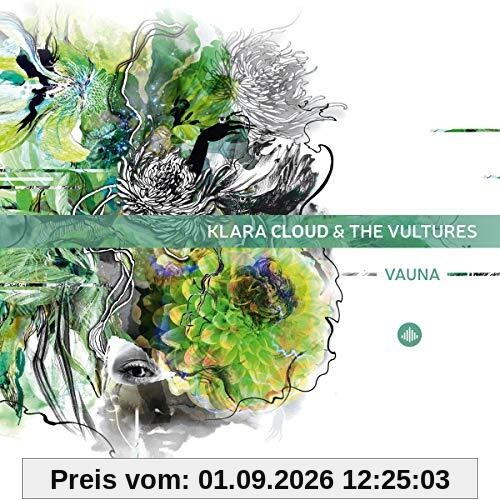 Klara Cloud & The Vultures - Vauna