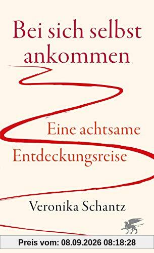 Bei sich selbst ankommen: Eine achtsame Entdeckungsreise