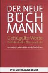 Geflügelte Worte: Der klassische Zitatenschatz