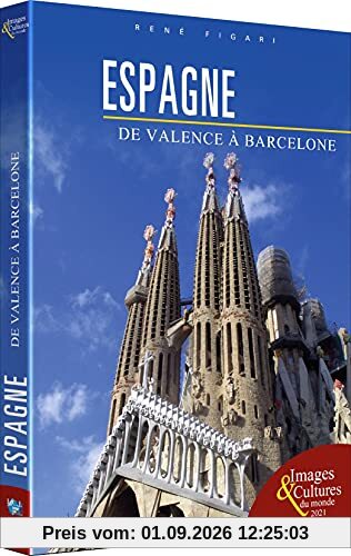 Espagne : de valence à barcelone [FR Import]