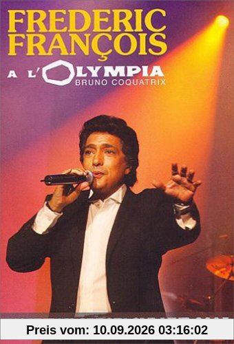 Frédéric François : Et si on parlait d'amour... - Olympia 2005 [FR Import]