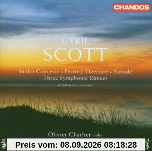 Cyrill Scott: Violinkonzert / Aubade / Festival Ouverture / Three Symphonic Dances