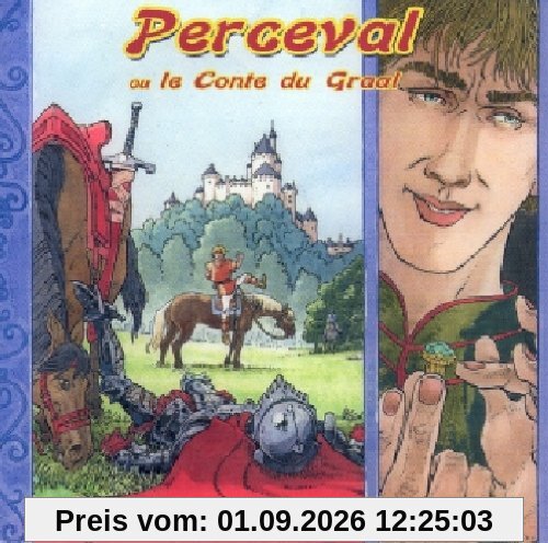 Perceval Ou Le Conte De Graal