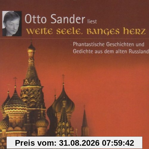 Weite Seele,Banges Herz