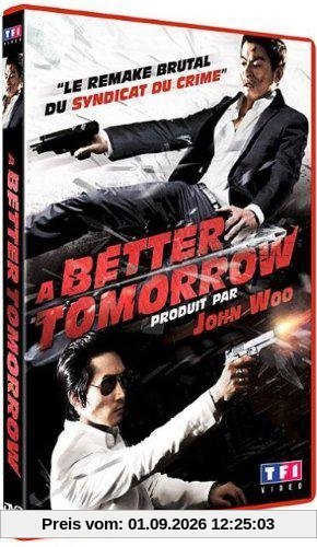 A better tomorrow [FR Import]