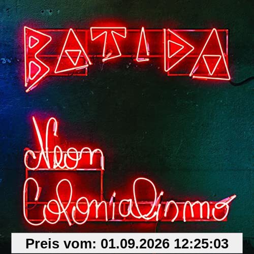 Neon Colonialismo