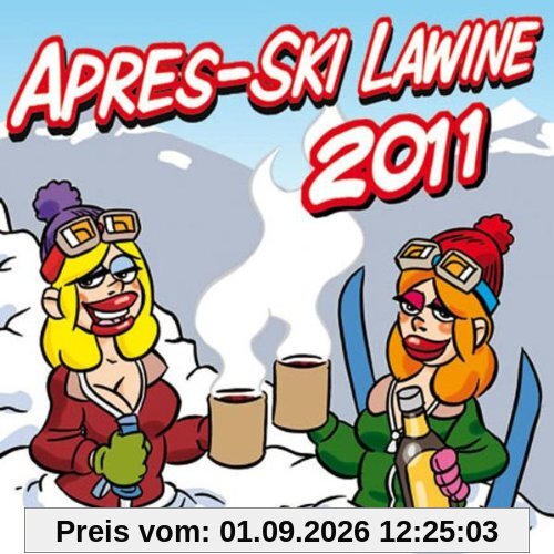 Apres-Ski Lawine 2011
