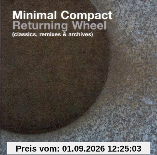 Returning Wheel (Classics, Remixes & Archives)