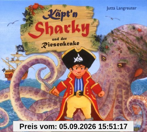 Käpt'N Sharky und der Riesenkrake