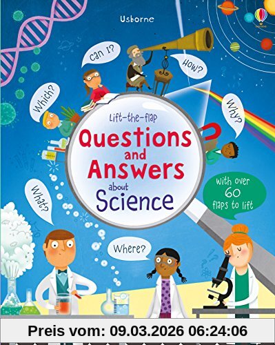 Katie Daynes Lift-the-flap Questions And Answers About Science (Lift-the-Flap Questions & Answers)