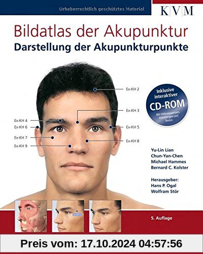 Bildatlas der Akupunktur: Darstellung der Akupunkturpunkte (inkl. interaktiver CD-ROM)