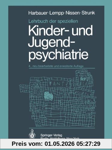 Lehrbuch der speziellen Kinder- und Jugendpsychiatrie