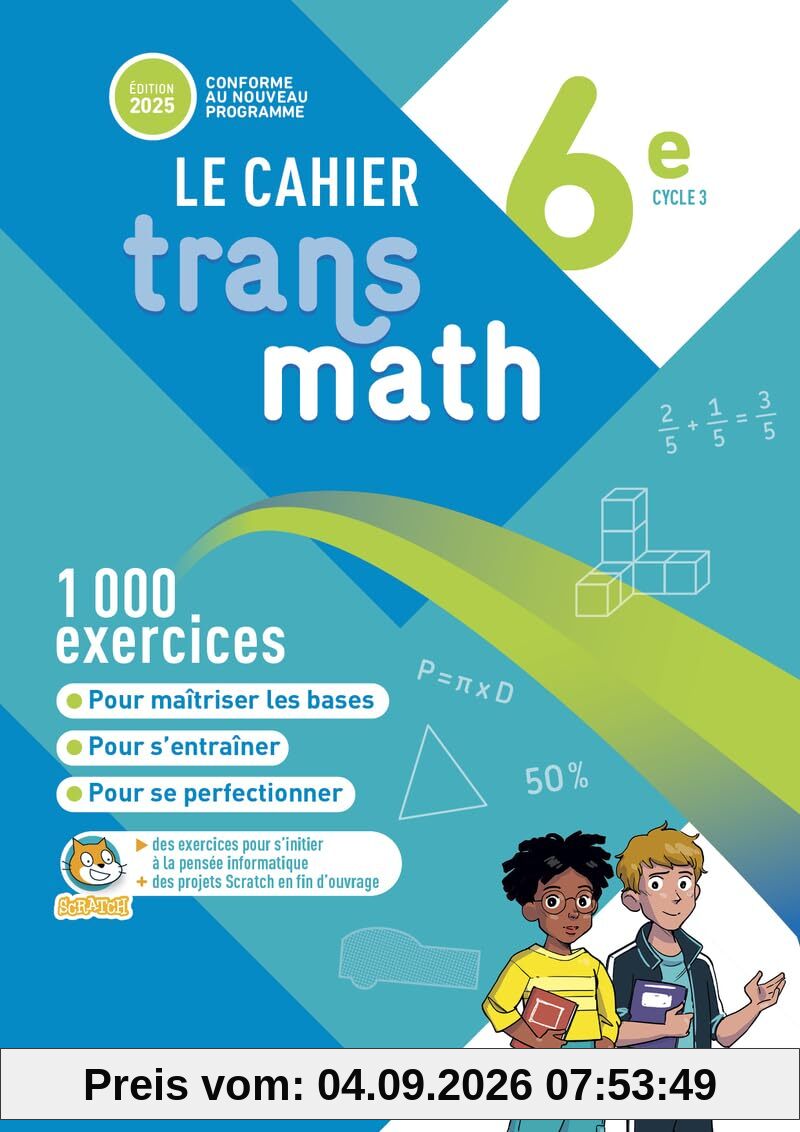 Le cahier Transmath 6e, cycle 3 : conforme au nouveau programme